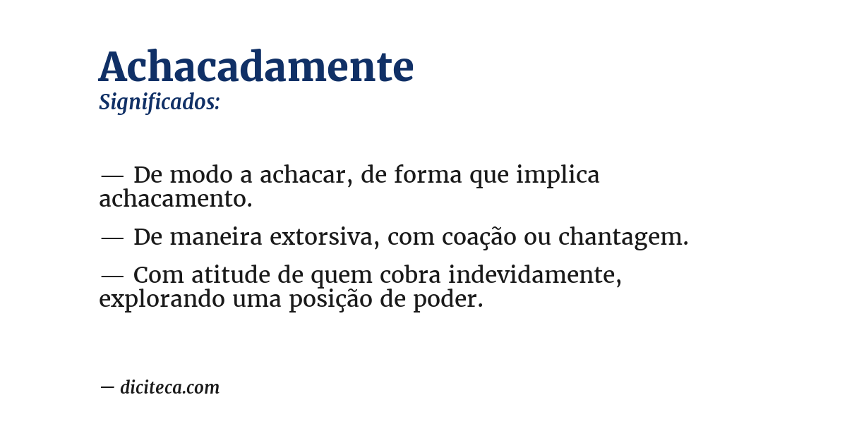 Significado de achacadamente