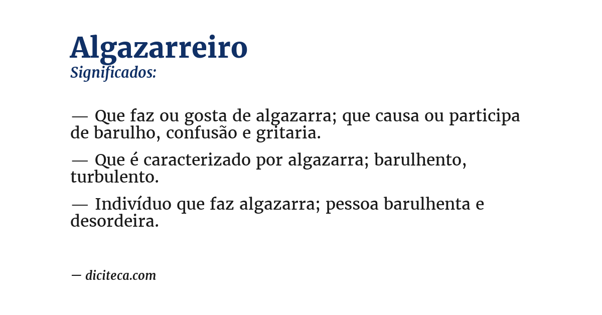 Significado de algazarreiro