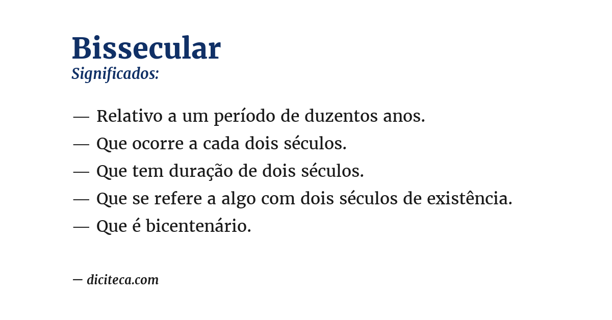 Significado de bissecular