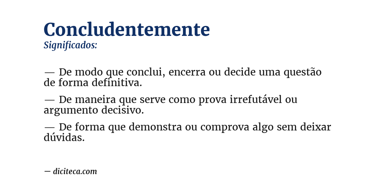 Significado de concludentemente