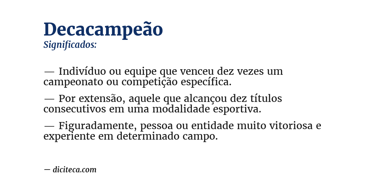 Significado de decacampeão