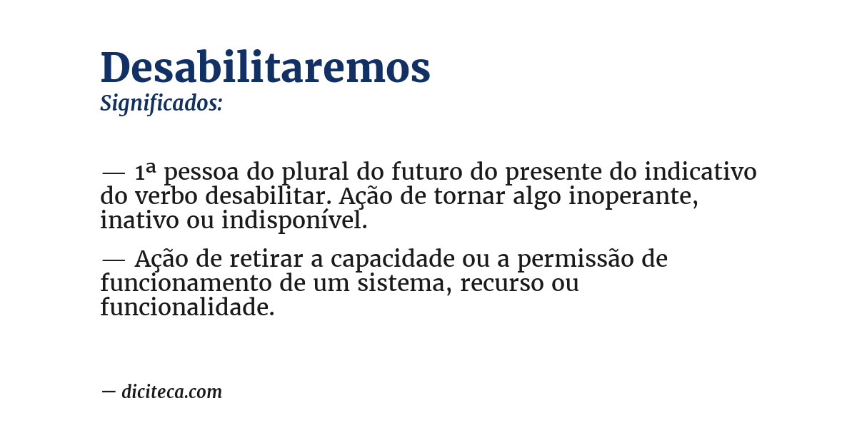Significado de desabilitaremos
