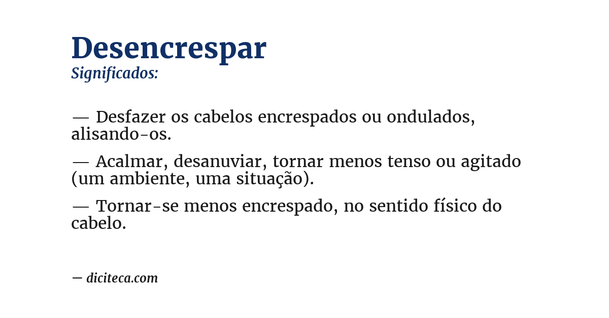 Significado de desencrespar