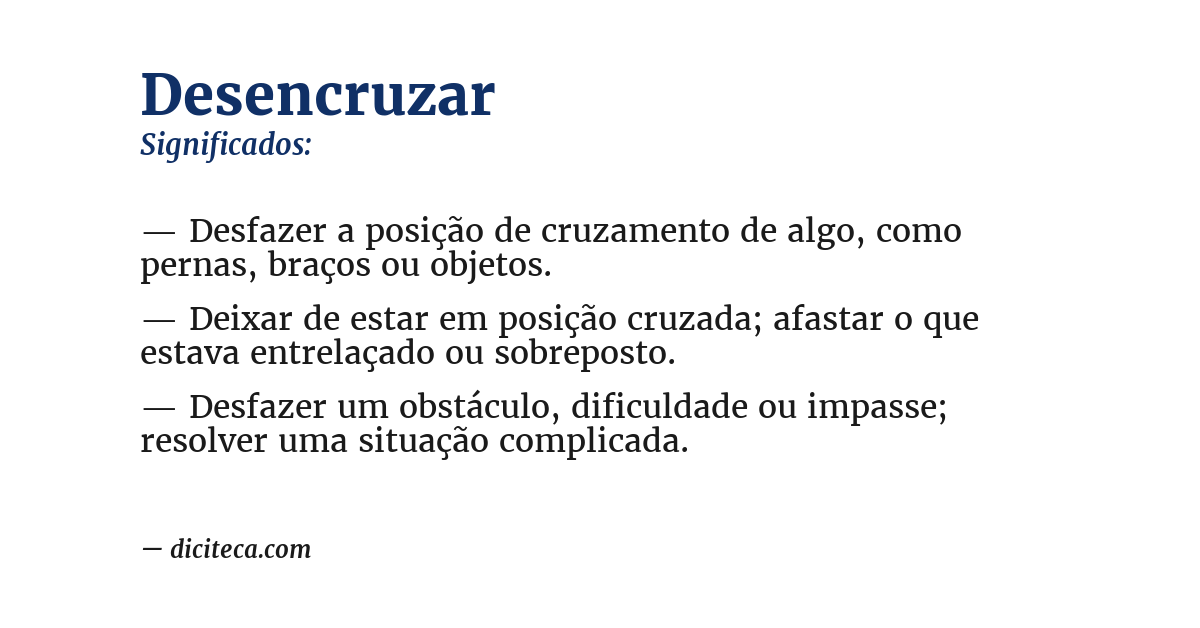 Significado de desencruzar