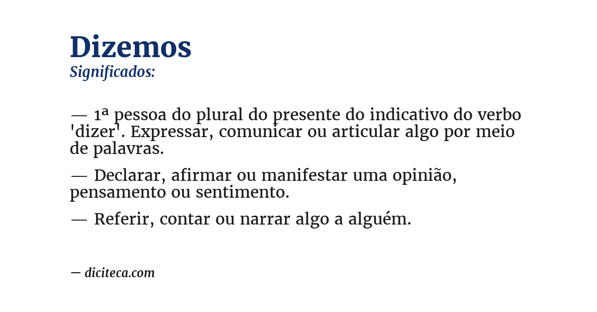 Significado de dizemos