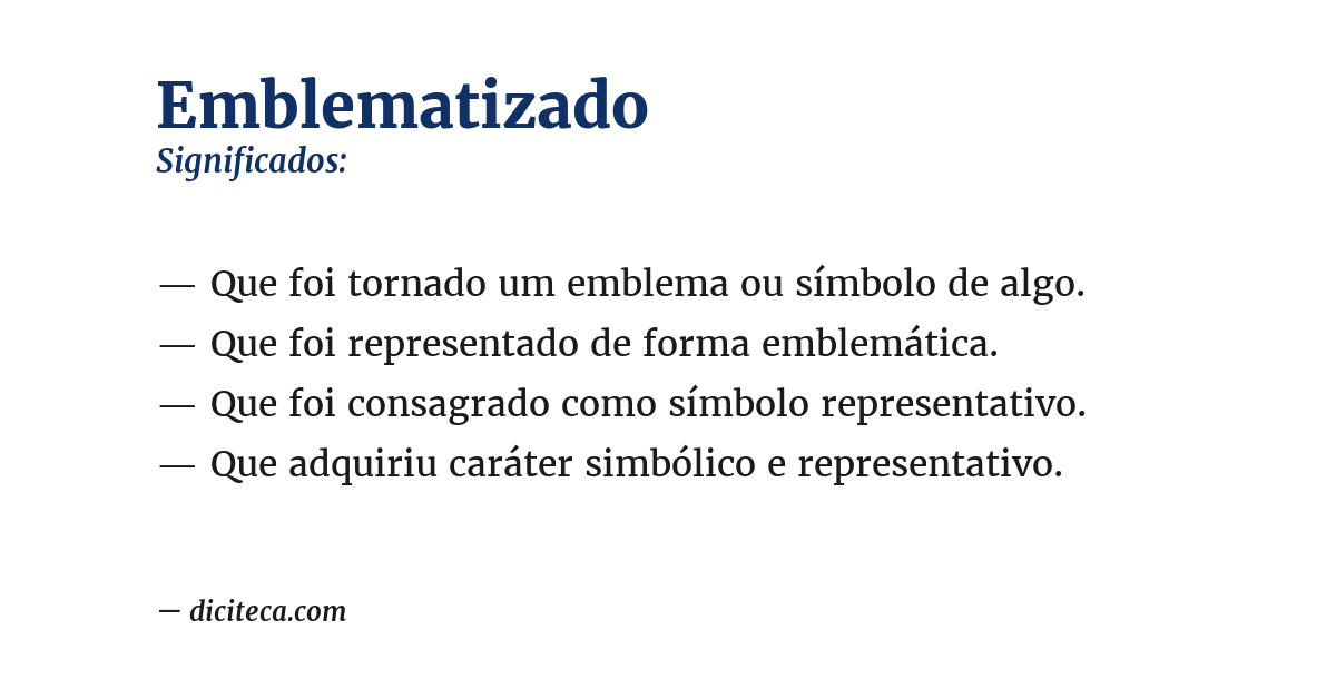 Significado de emblematizado