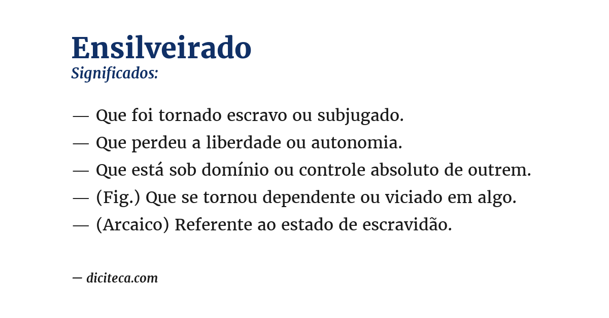 Significado de ensilveirado