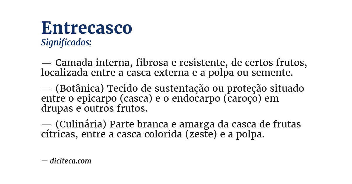 Significado de entrecasco