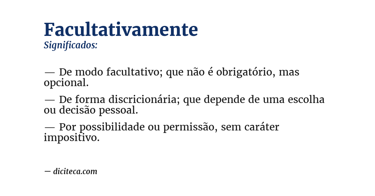 Significado de facultativamente