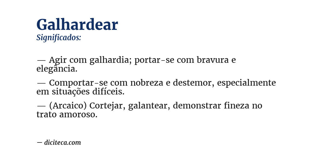 Significado de galhardear