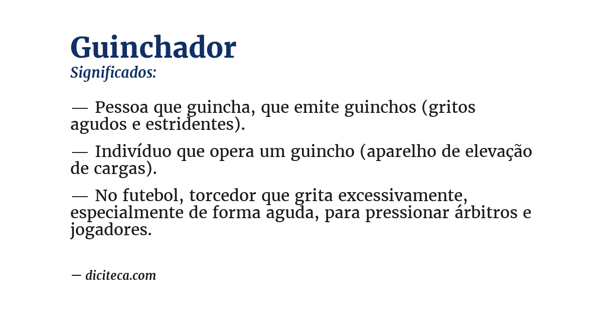 Significado de guinchador
