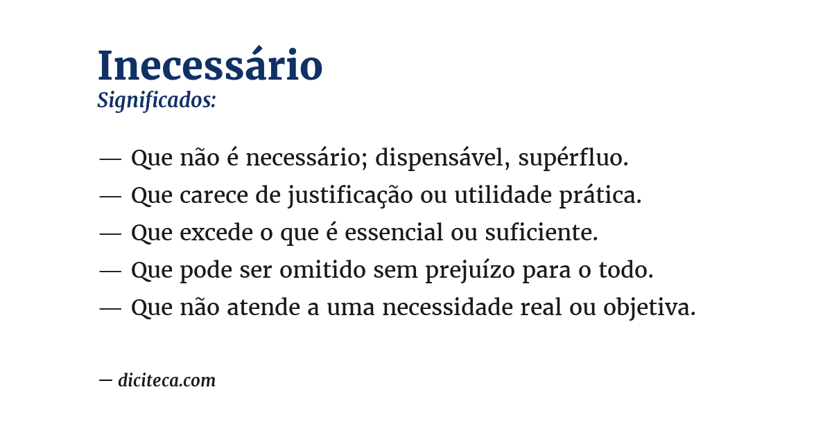 Significado de inecessário