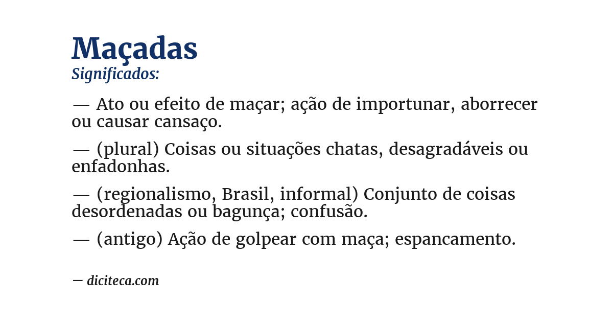 Significado de maçadas
