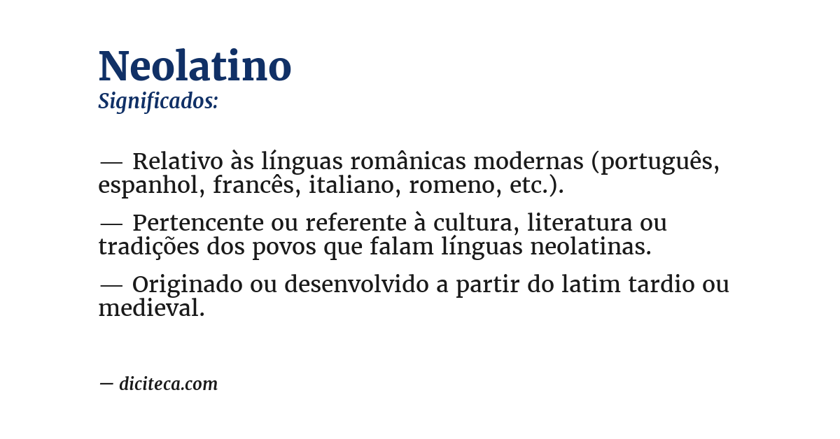 Significado de neolatino