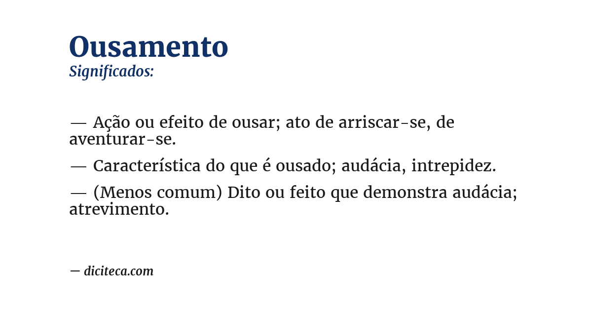 Significado de ousamento