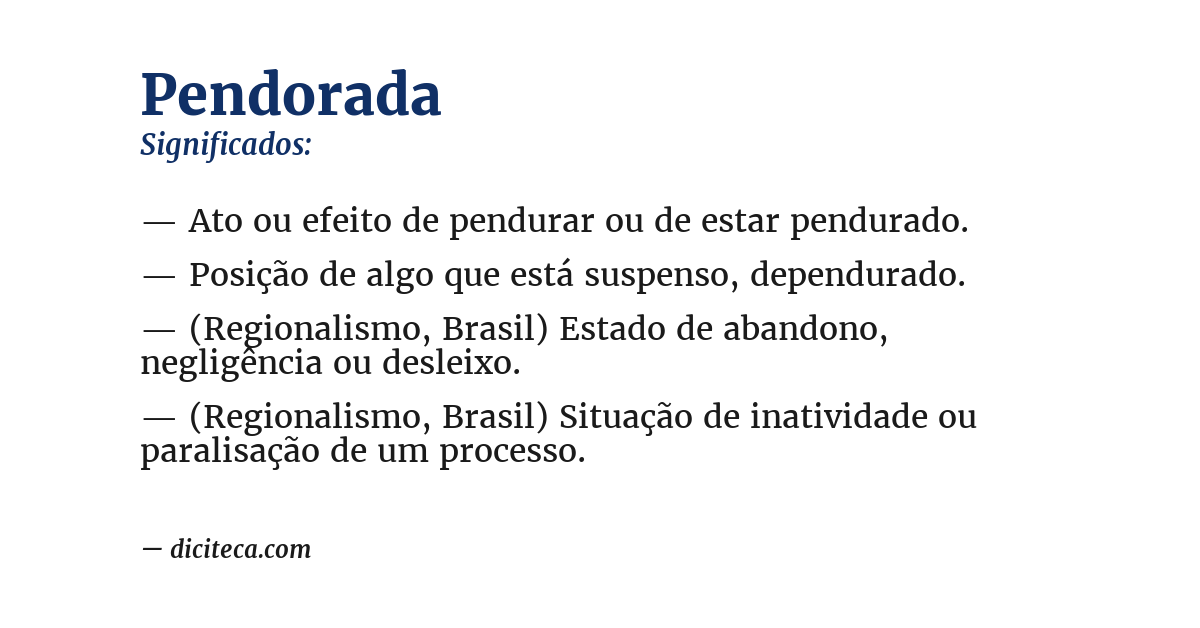 Significado de pendorada