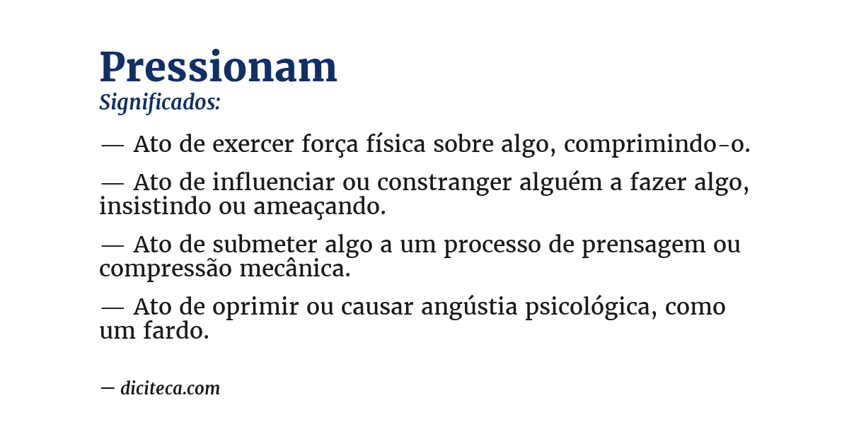 Significado de pressionam
