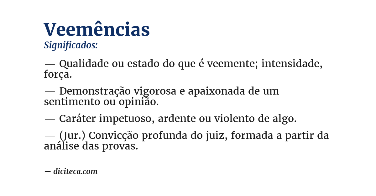 Significado de veemências