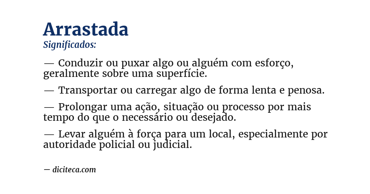 Significado de arrastada