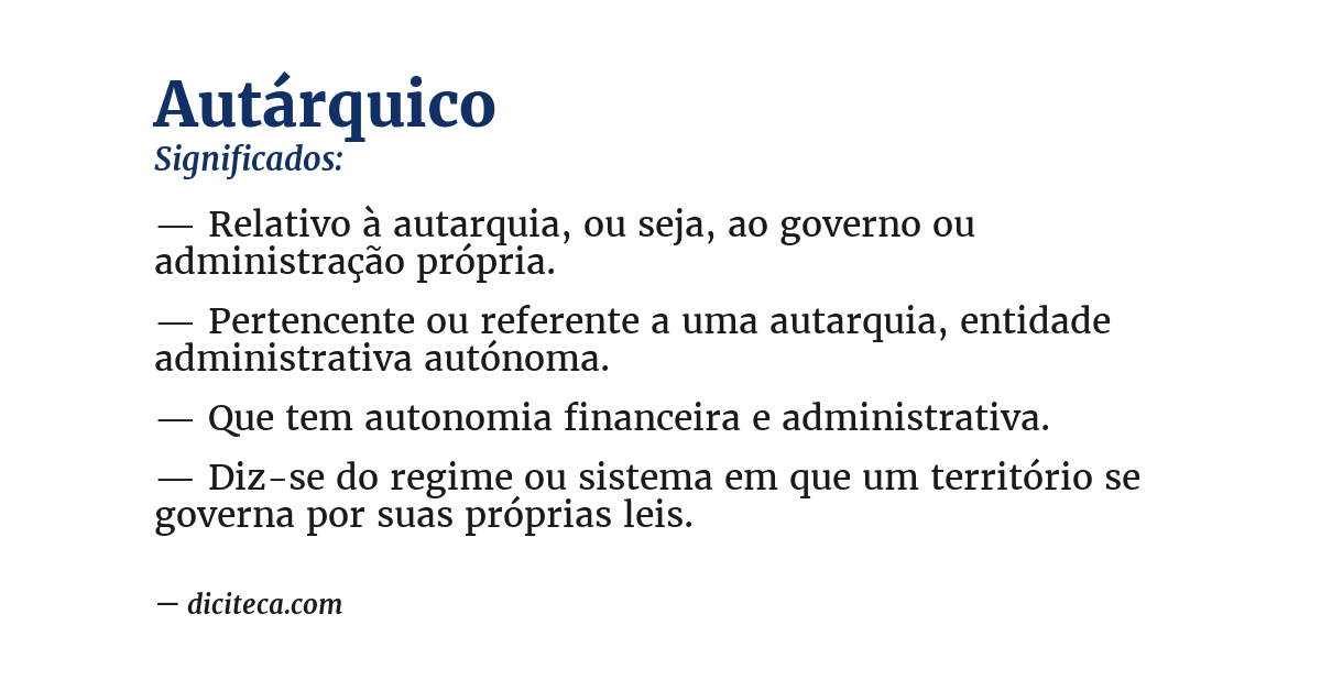 Significado de autárquico