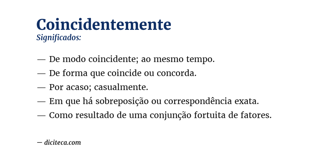 Significado de coincidentemente