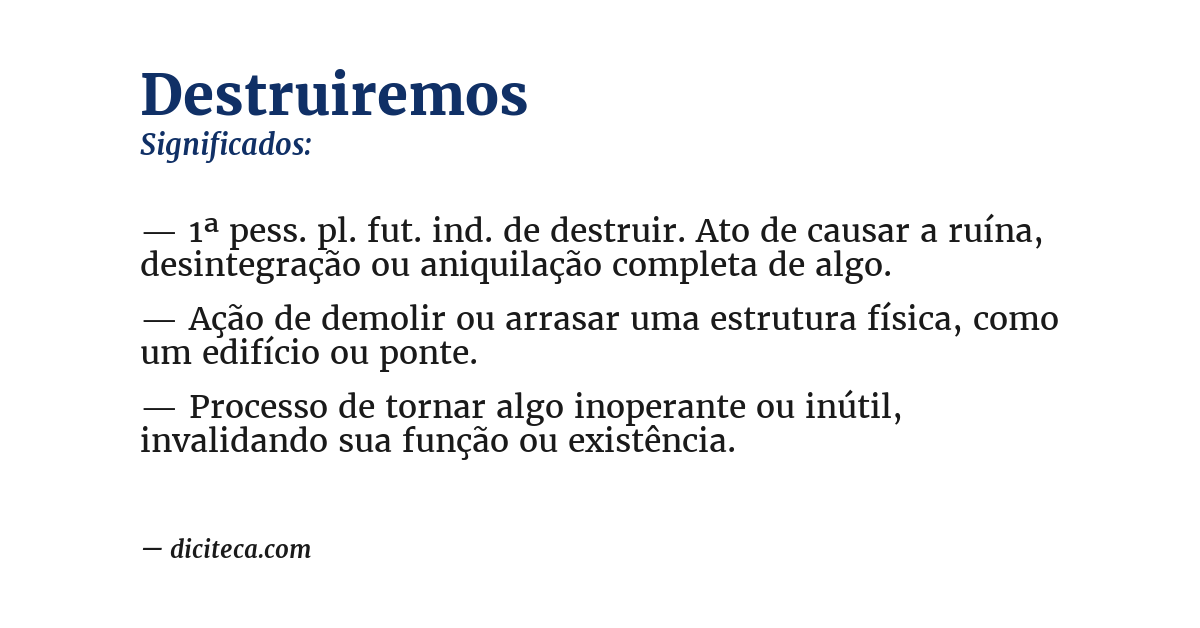 Significado de destruiremos
