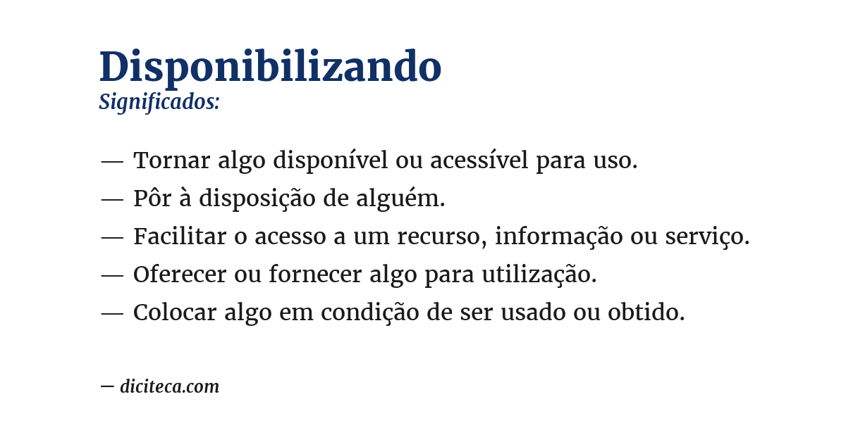 Significado de disponibilizando