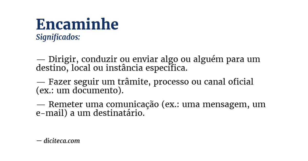 Significado de encaminhe