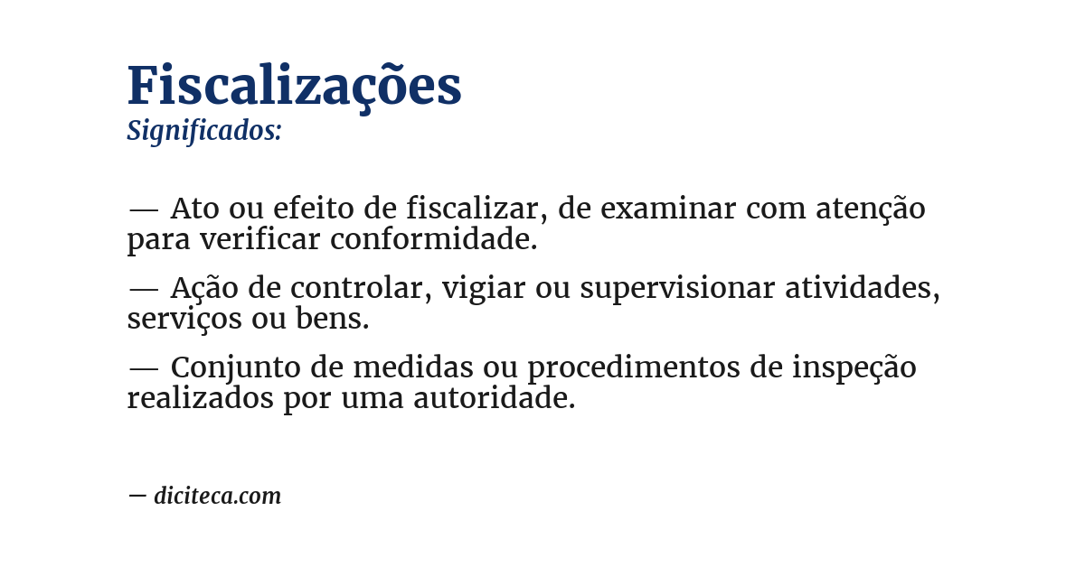 Significado de fiscalizações