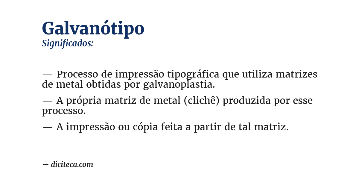 Significado de galvanótipo