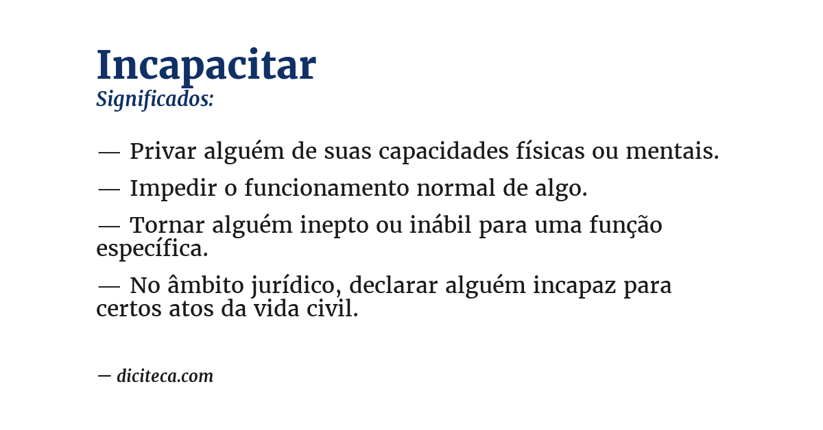 Significado de incapacitar