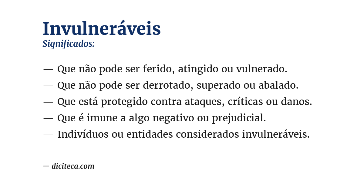 Significado de invulneráveis