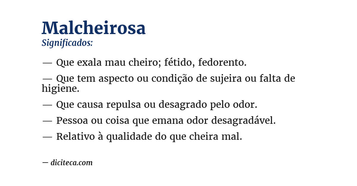 Significado de malcheirosa