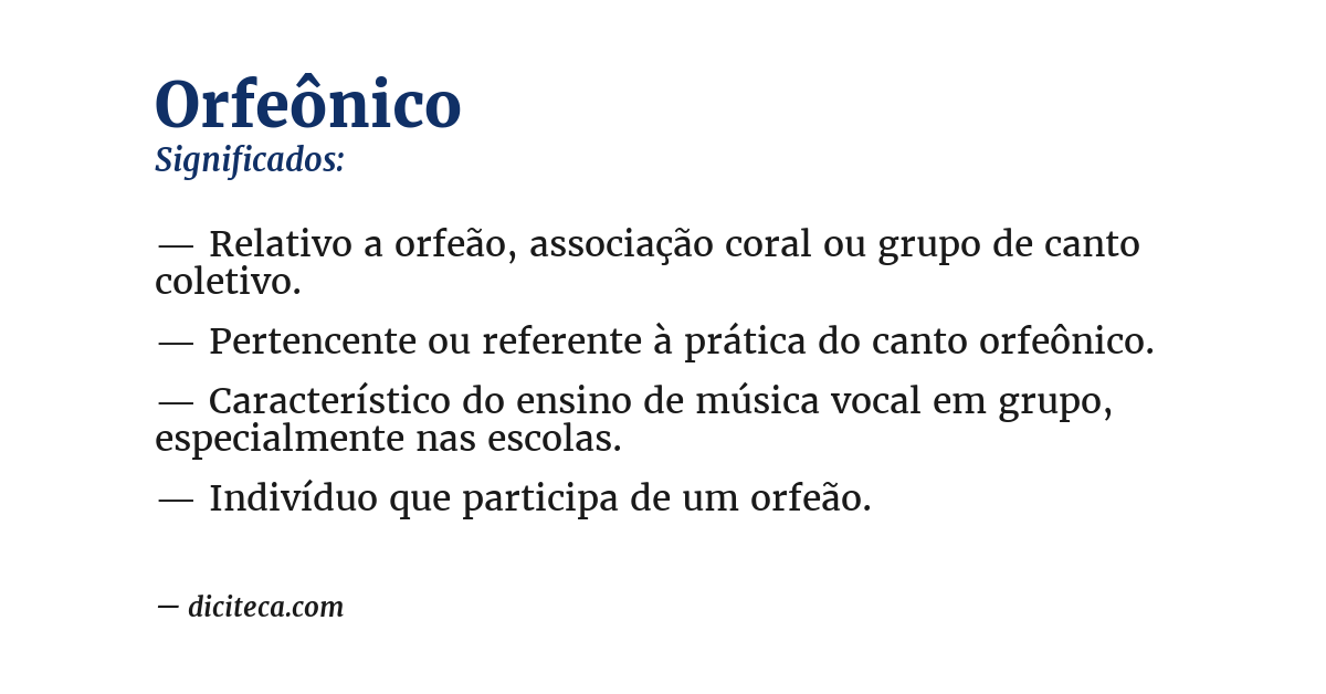 Significado de orfeônico