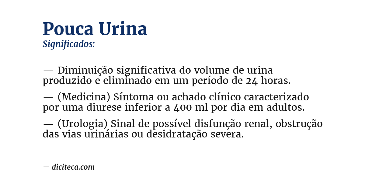 Significado de pouca urina