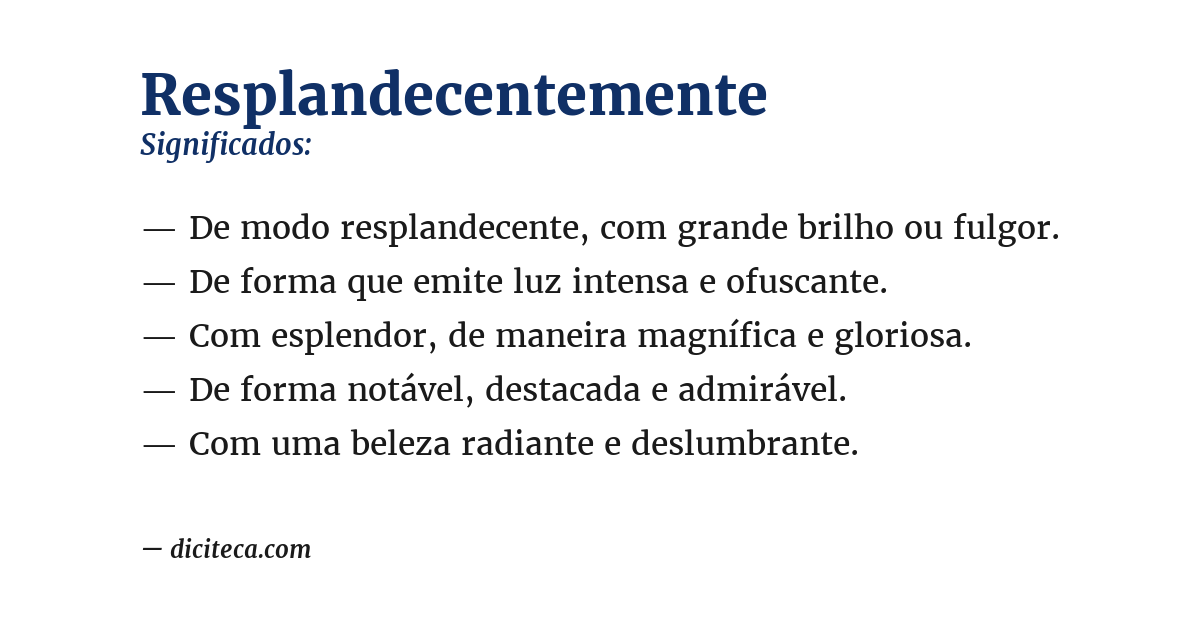 Significado de resplandecentemente