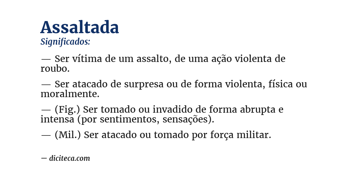 Significado de assaltada
