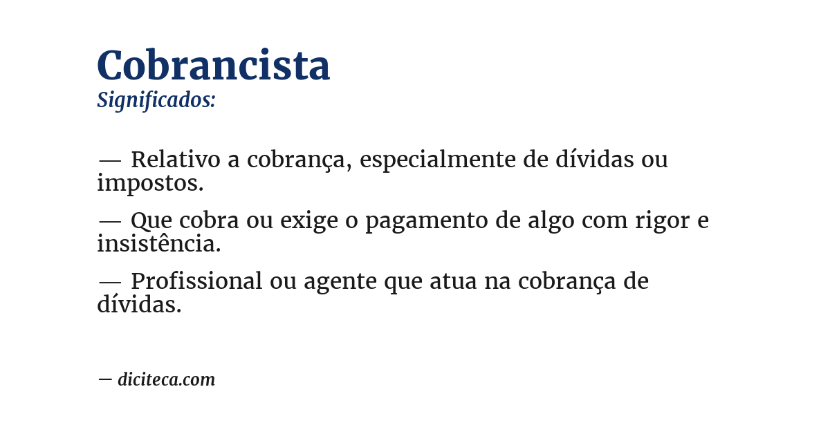Significado de cobrancista