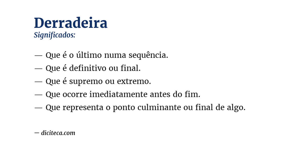 Significado de derradeira