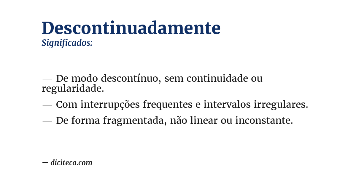 Significado de descontinuadamente