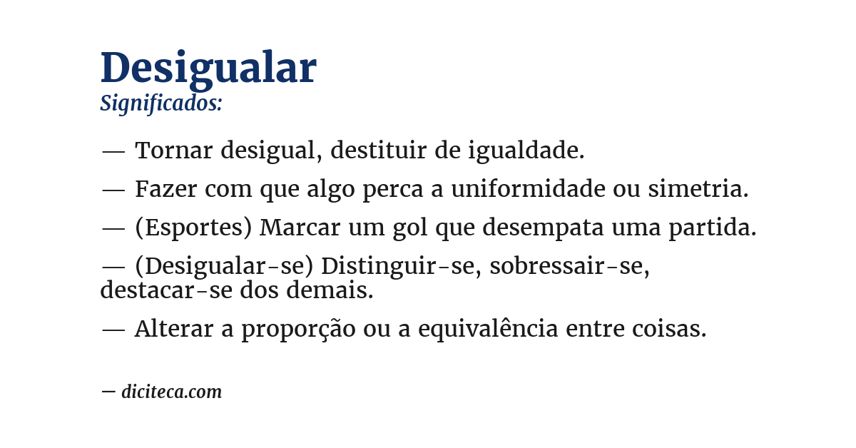 Significado de desigualar