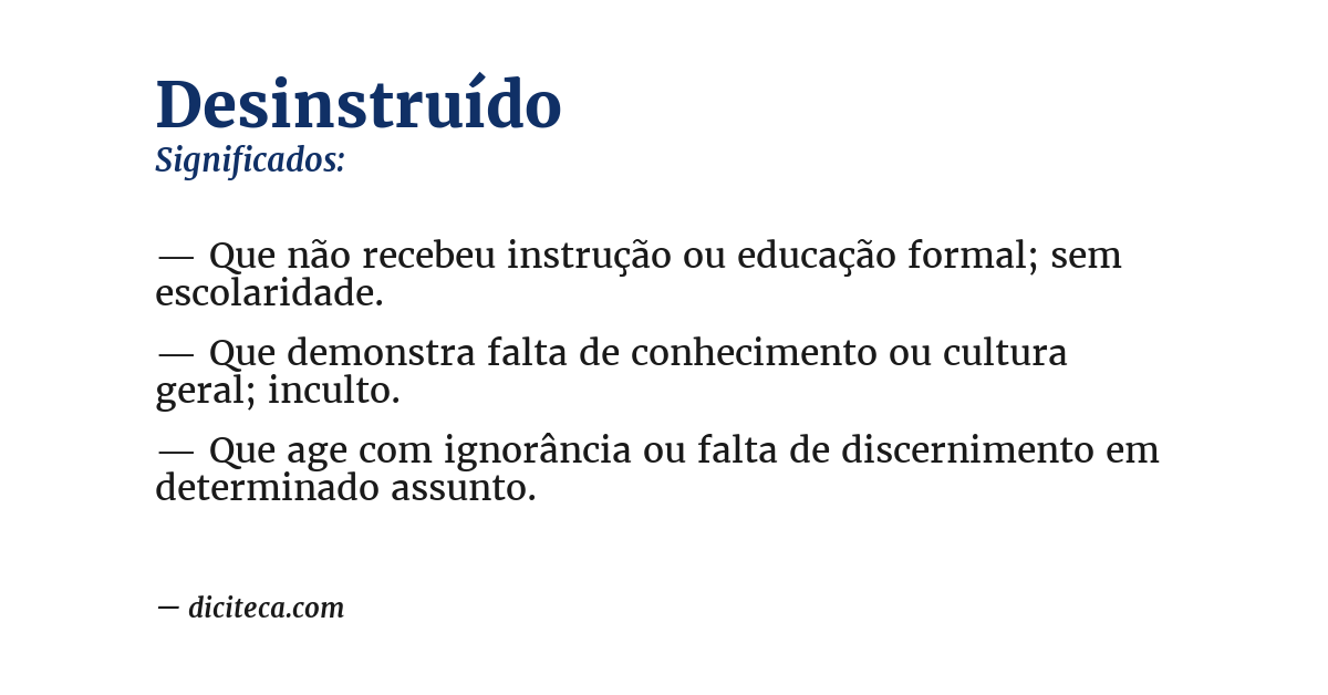 Significado de desinstruído