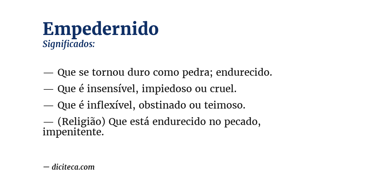 Significado de empedernido