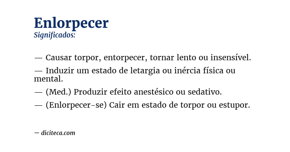 Significado de enlorpecer