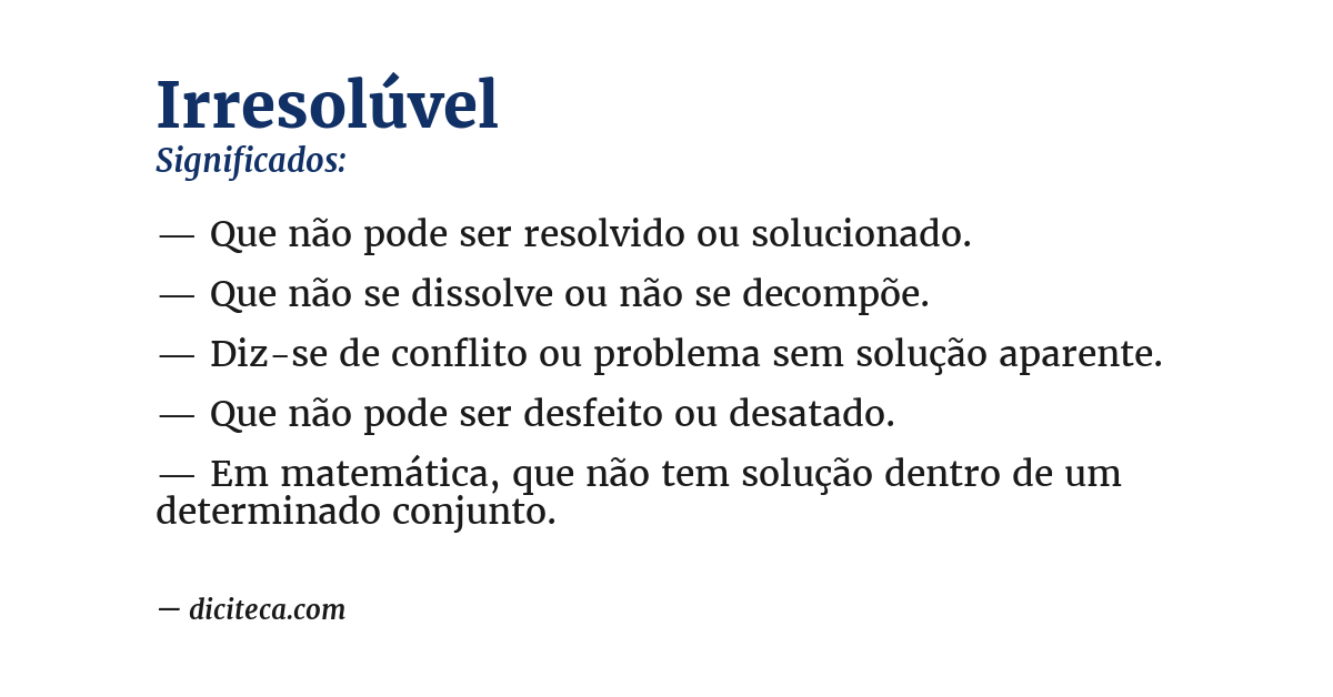 Significado de irresolúvel
