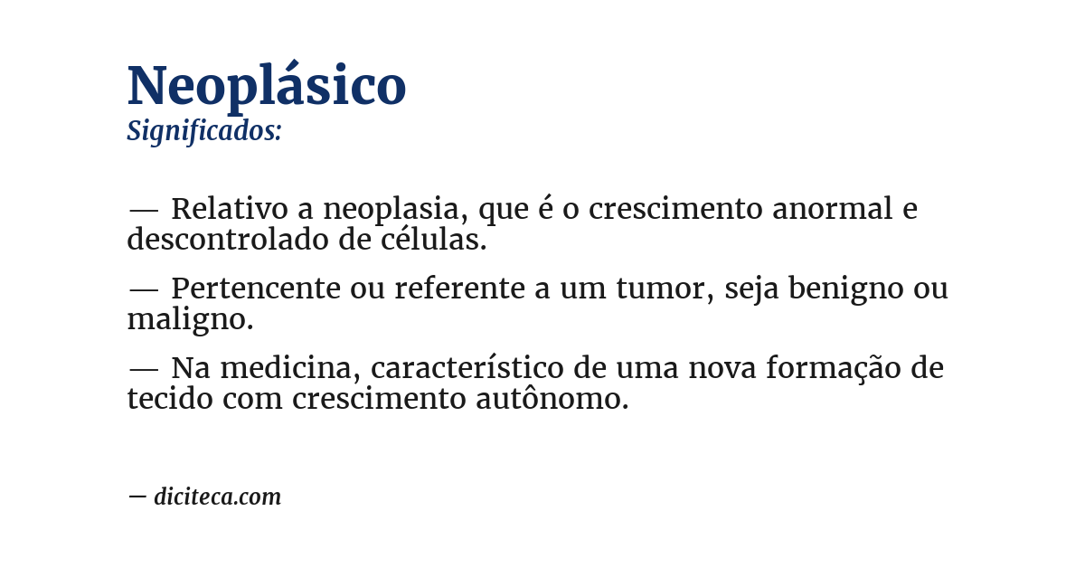 Significado de neoplásico