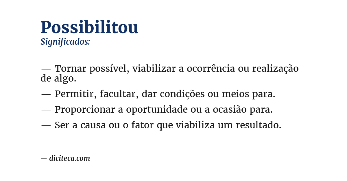 Significado de possibilitou