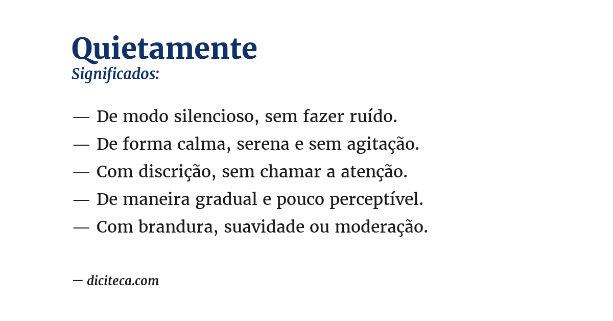 Significado de quietamente