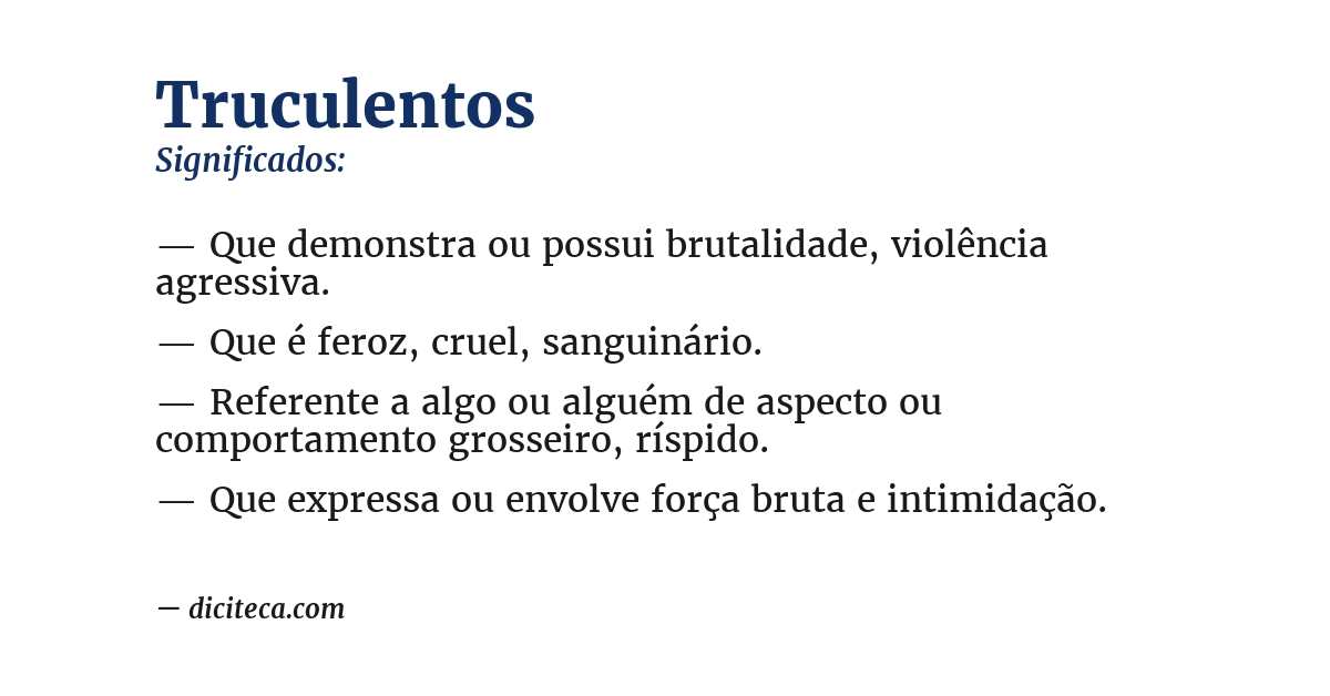 Significado de truculentos
