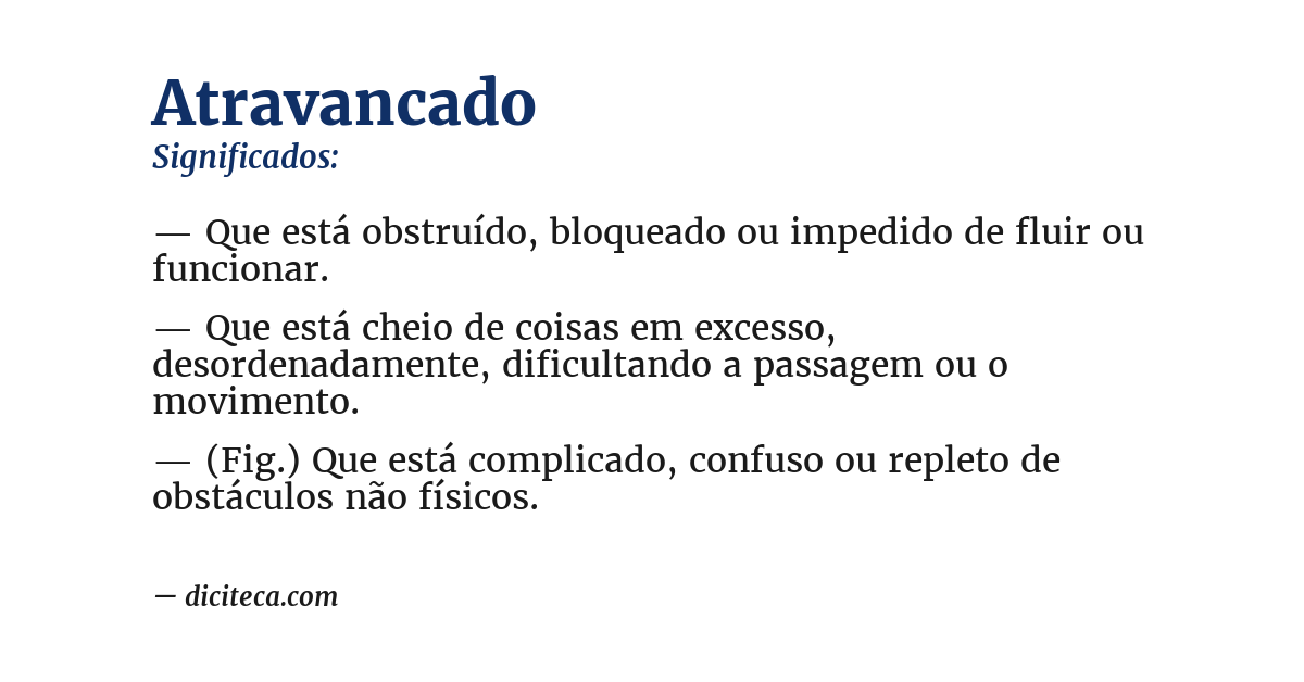 Significado de atravancado